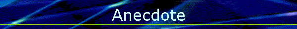 Anecdote