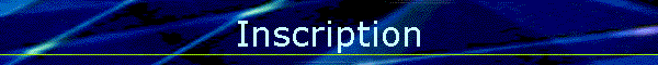 Inscription